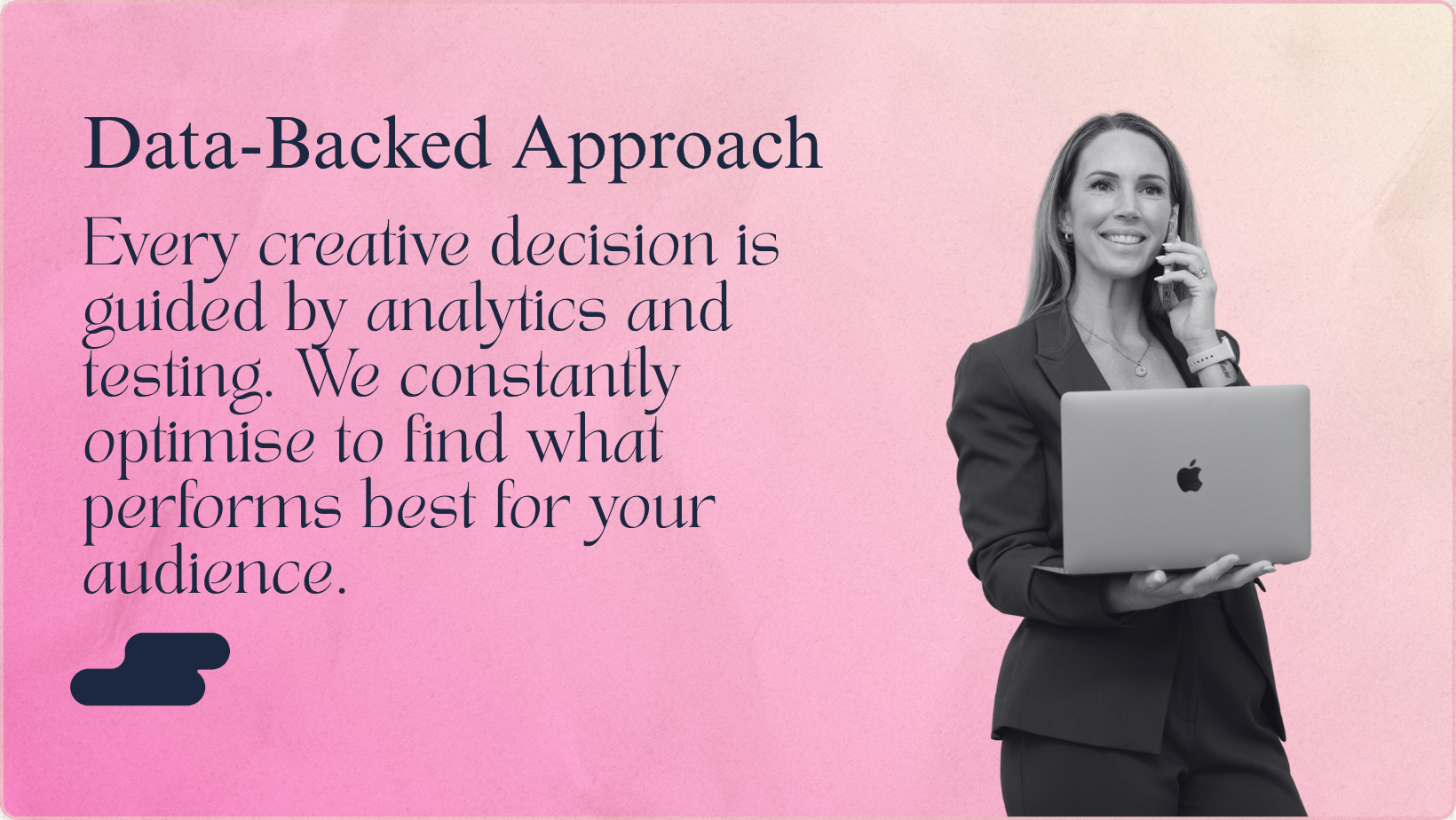 Data-Backed Approach